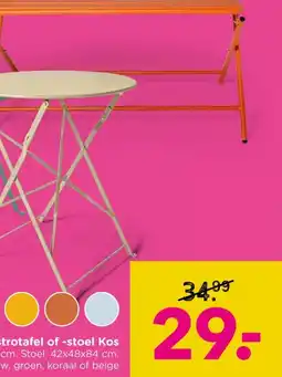 Xenos Bistrotafel of -stoel Kos aanbieding