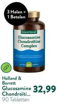 Holland & Barrett Glucosamine Chondroïtine Complex aanbieding