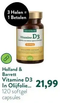 Holland & Barrett Vitamine D3 In Olijfolie 25mcg aanbieding
