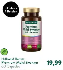 Holland & Barrett Premium Multi Zwanger aanbieding