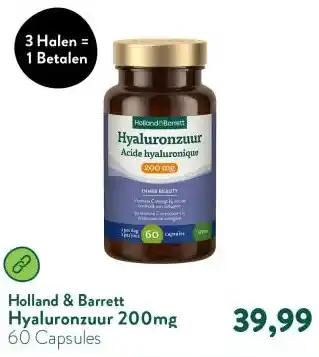 Holland & Barrett Hyaluronzuur 200mg aanbieding