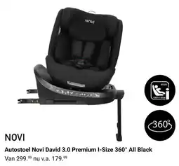 Van Asten BabySuperstore Autostoel Novi David 3.0 Premium I-Size 360° All Black aanbieding