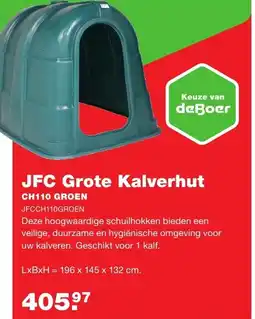 De Boer Drachten Keuze van deBoer JFC Grote Kalverhut aanbieding