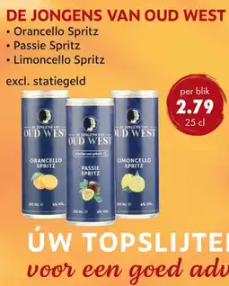 uw topSlijter De jongens van OUD WEST aanbieding