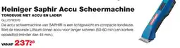De Boer Drachten Heiniger Saphir Accu Scheermachine aanbieding