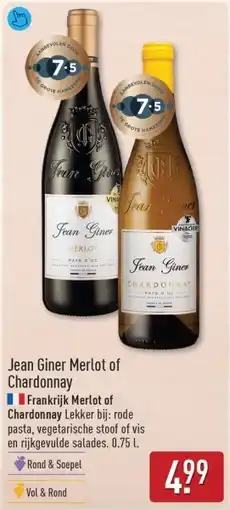 ALDI Jean Giner Merlot of Chardonnay aanbieding