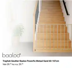 Van Asten BabySuperstore Traphek Geuther Baaloo Powerfix Metaal Sand 60-107cm aanbieding