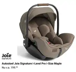 Van Asten BabySuperstore Autostoel Joie Signature i-Level Pro i-Size Maple aanbieding