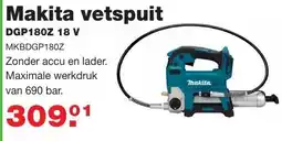De Boer Drachten Makita vetspuit DGP180Z 18 V aanbieding