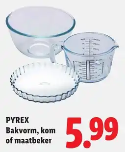 Lidl Pyrex Bakvorm, kom of maatbeker aanbieding