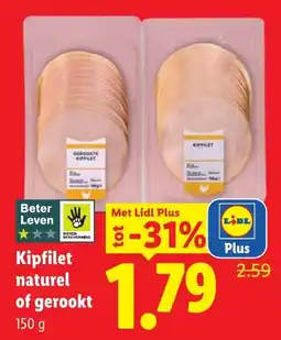 Lidl Kipfilet Naturel of Gerookt aanbieding