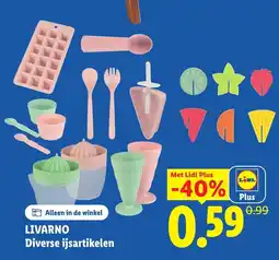 Lidl Livarno Diverse ijsartikelen aanbieding