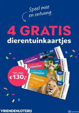 Vriendenloterij Speel mee en ontvang 4 GRATIS dierentuinkaartjes aanbieding