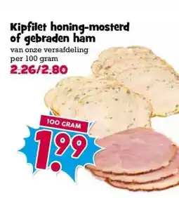 Boon`s Markt Kipfilet honing-mosterd of gebraden ham aanbieding