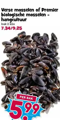 Boon`s Markt Verse mosselen of Premier biologische mosselen - hangcultuur aanbieding