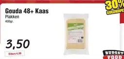 Budget Food Gouda 48+ Kaas Plakken aanbieding