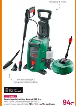 Karwei Bosch hogedrukreiniger Aquatak 125 liter aanbieding