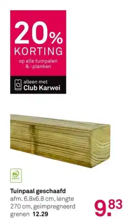Karwei Tuinpaal geschaafd aanbieding