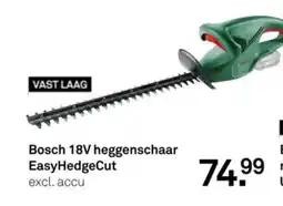 Karwei Bosch 18V heggenschaar EasyHedgeCut aanbieding