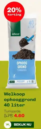 Welkoop Welkoop ophooggrond aanbieding