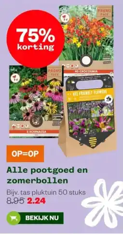Welkoop Alle pootgoed en zomerbollen aanbieding