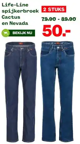 Welkoop Life-Line spijkerbroek Cactus en Nevada aanbieding