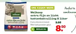 Welkoop Welkoop extra fijn en licht kattenbakvulling aanbieding