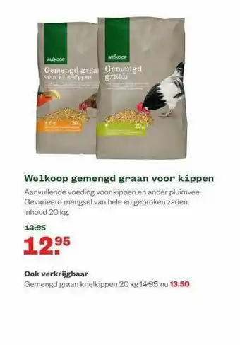 Welkoop Welkoop Gemengd Graan Voor Kippen aanbieding