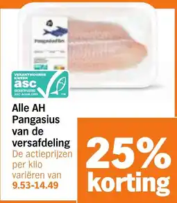Albert Heijn Alle AH Pangasius van de versafdeling aanbieding