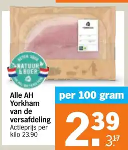 Albert Heijn Alle AH Yorkham van de versafdeling aanbieding