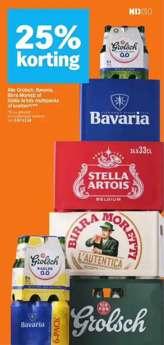 Alle Grolsch, Bavaria, Birra Moretti of Stella Artois multipacks of kratten