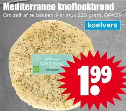 Dirk Mediterraneo knoflookbrood aanbieding