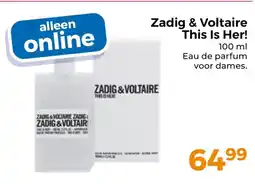 Trekpleister Zadig & voltaire this is her! aanbieding