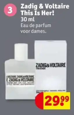 Kruidvat Zadig & Voltaire This Is Her! aanbieding
