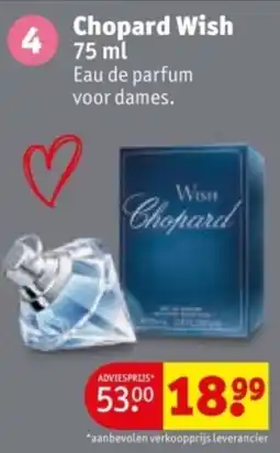 Kruidvat Chopard wish aanbieding
