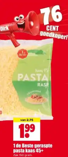 Dirk 1 de Beste geraspte pasta kaas 45+ aanbieding