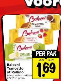 Vomar Voordeelmarkt Balconi Trancetto of Rollino aanbieding