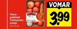 Vomar Voordeelmarkt Vers- pakket Tomaten-soep aanbieding