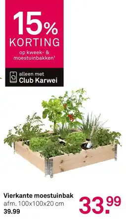 Karwei Vierkante Moestuinbak aanbieding