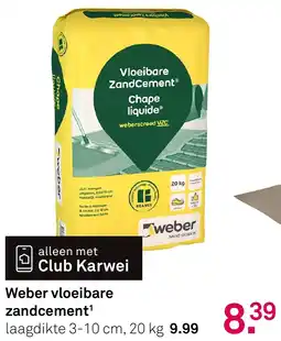 Karwei Weber Vloeibare Zandcement aanbieding