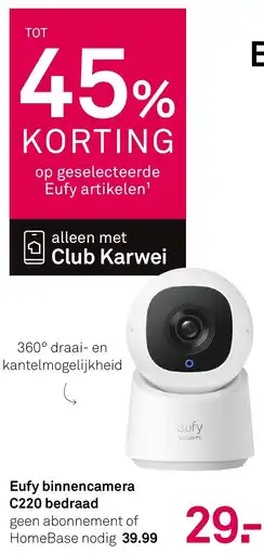Karwei Eufy Binnencamera C220 Bedraad aanbieding