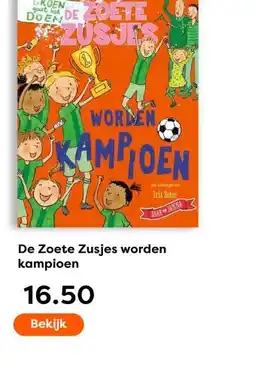 The Read Shop De Zoete Zusjes worden kampioen aanbieding