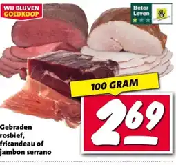 Nettorama Gebraden rosbief, fricandeau of jambon serrano aanbieding