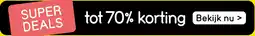 Leen Bakker tot 70% korting, bekijk nu aanbieding