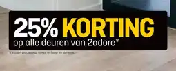 Hubo op alle deuren van 2adore* aanbieding