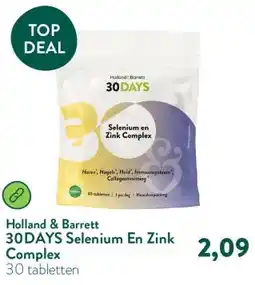 Holland & Barrett 30DAYS Selenium En Zink Complex aanbieding