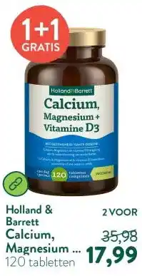 Holland & Barrett Calcium, Magnesium + Vitamine D3 - 120 tabletten aanbieding