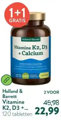 Holland & Barrett Vitamine K2, D3 + Calcium - 120 tabletten aanbieding
