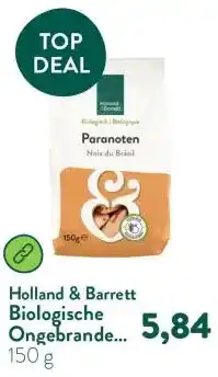 Holland & Barrett Biologische Ongebrande Paranoten aanbieding