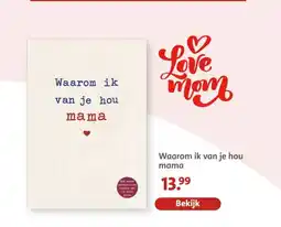 Bruna Waarom ik van je hou mama aanbieding